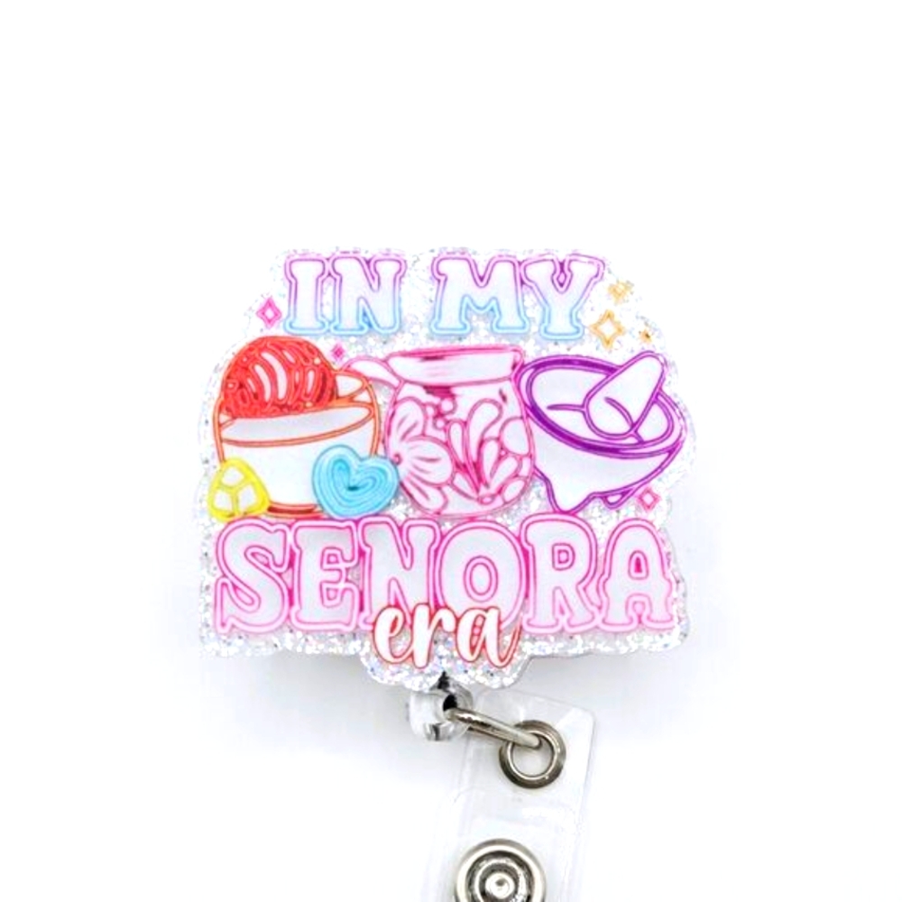 In My Senora Era Glitter Acrylic Retractable Badge ID Reel Mix Or Match